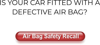 IS YOUR CAR FITTED WITH A DEFECTIVE AIR BAG?